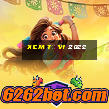 xem tử vi 2022