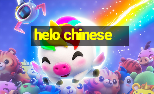 helo chinese