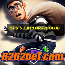 stu's explorer club