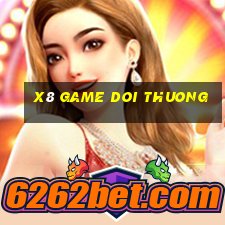 x8 game doi thuong