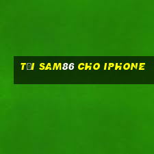 tải sam86 cho iphone