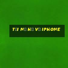 tải nổ hũ về iphone