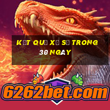 kết quả xổ số trong 30 ngày