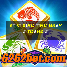 xổ số bình định ngày 4 tháng 4