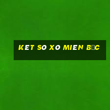 kêt sô xô miên băc