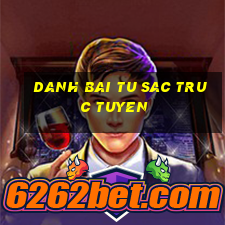 danh bai tu sac truc tuyen