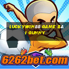 Luckywin88 Game Bài Gunny