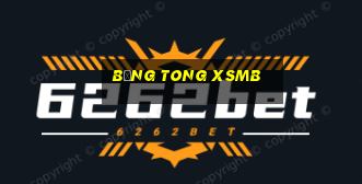 bảng tong xsmb