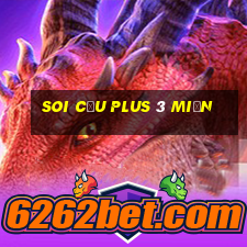 soi cầu plus 3 miền