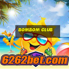 bombom club