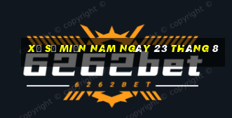 xổ số miền nam ngày 23 tháng 8