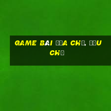 Game bài địa chủ, đấu chủ