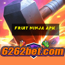 fruit ninja apk