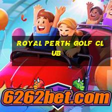 royal perth golf club