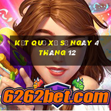 kết quả xổ số ngày 4 tháng 12