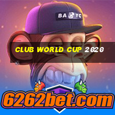 club world cup 2020