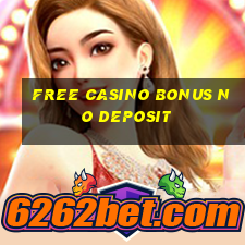 free casino bonus no deposit