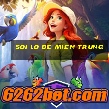 soi lo de mien trung