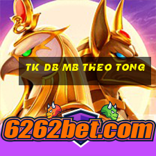 tk db mb theo tong