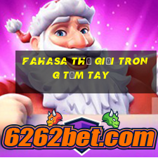 fahasa thế giới trong tầm tay