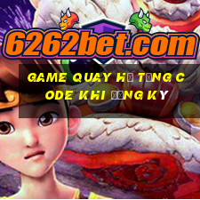 game quay hũ tặng code khi đăng ký