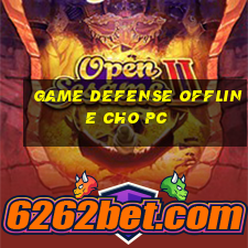 game defense offline cho pc