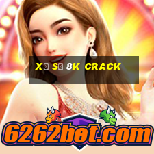 Xổ số 8k Crack