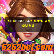 xổ số đài tây ninh an giang