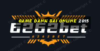 game danh bai online 2015