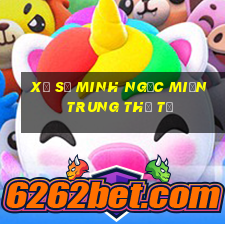 xổ số minh ngọc miền trung thứ tư