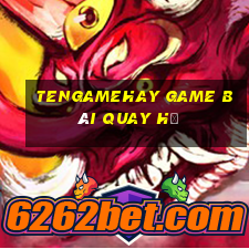 Tengamehay Game Bài Quay Hũ