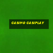 casino casiplay