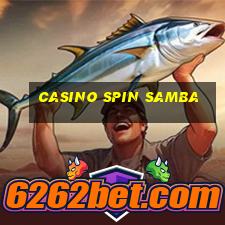 casino spin samba