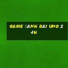 game đánh bài uno 24h