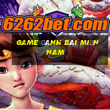 game đánh bài miền nam