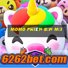 momo phiên bản mới