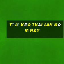 tỷ lệ kèo thái lan hôm nay