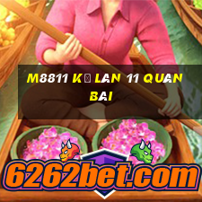 M8811 Kỳ lân 11 quân bài