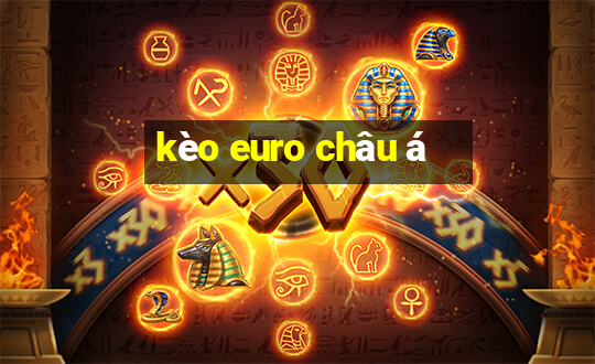 kèo euro châu á