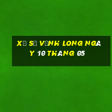 xổ số vĩnh long ngày 10 tháng 05