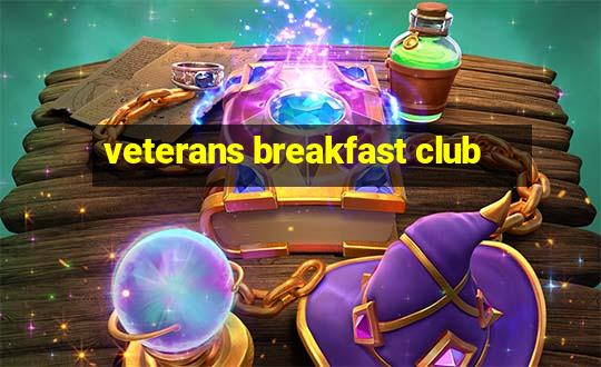 veterans breakfast club