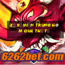 xổ số miền trung hôm qua thứ tư