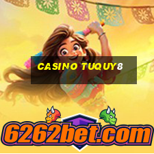 Casino Tuquy8