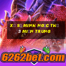 xổ số minh ngọc thứ 3 miền trung