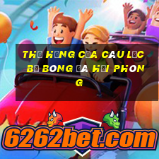 thứ hạng của câu lạc bộ bóng đá hải phòng