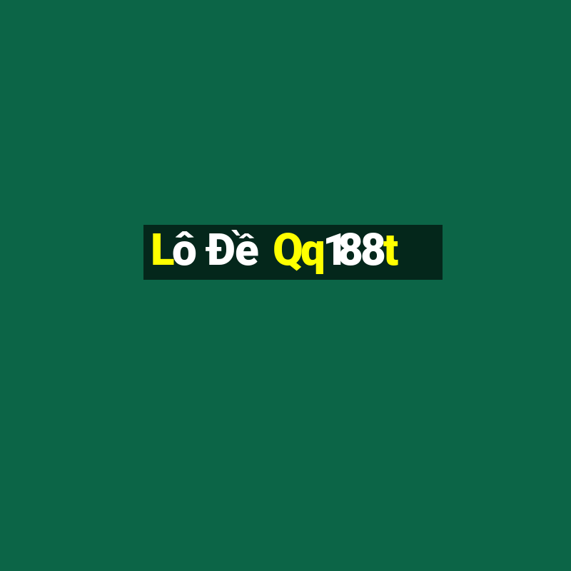 Lô Đề Qq188t