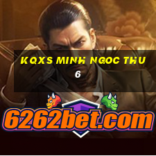 kqxs minh ngoc thu 6