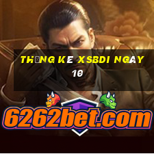 Thống kê XSBDI ngày 10