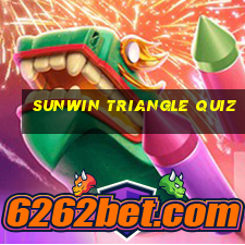 sunwin triangle quiz