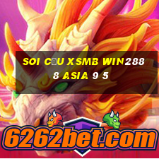 soi cầu xsmb win2888 asia 9 5